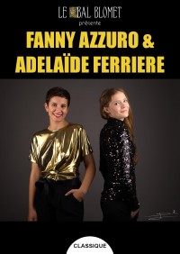 Fanny Azzuro et Adélaïde Ferrière au Bal Blomet