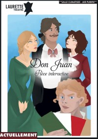 Affiche Don Juan, pièce interactive - Laurette Théâtre