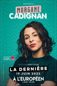 Affiche Morgane Cadignan - L'Européen