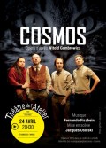 Affiche Cosmos - Théâtre de l'Atelier