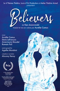 Affiche du spectacle Believers - Théâtre L'Essaïon