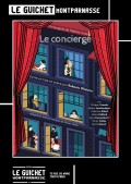 Affiche Le Concierge - Guichet-Montparnasse