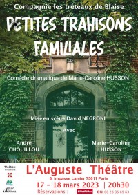 Affiche Petites Trahisons familiales - L'Auguste Théâtre
