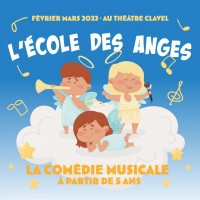 Affiche L’École des Anges - Théâtre Clavel