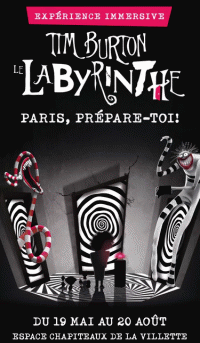 "Tim Burton, Le labyrinthe" Espace Chapiteaux de la Villette