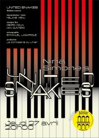 Affiche United Snakes. Vies et mirages de Nina Simone - Théâtre de l'Atelier