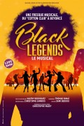 Affiche Black Legends le musical - Le 13e Art