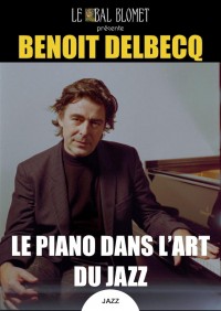 Benoît Delbecq au Bal Blomet