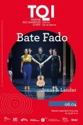 Affiche Jonas & Lander - Bate Fado - Théâtre des Quartiers d'Ivry