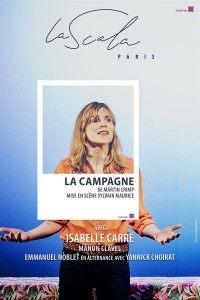 Affiche La Campagne - La Scala Paris