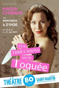 Affiche Nadia Chibani - Les Tribulations d'une toquée - Théâtre BO Saint-Martin