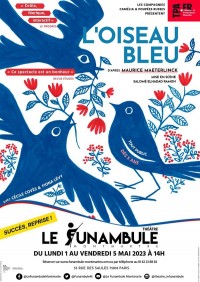 Affiche L'Oiseau bleu - Le Funambule Montmartre