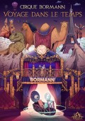 Affiche Voyage dans le temps - Cirque Bormann