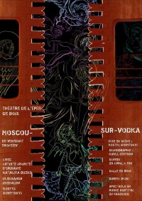 Affiche Moscou-sur-vodka - Théâtre de l'Épée de Bois
