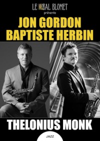 Jon Gordon et Baptiste Herbin au Bal Blomet