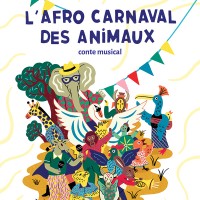 Affiche L'Afro carnaval des animaux - Pan Piper