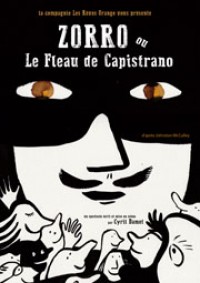 Affiche Zorro ou Le Fléau de Capistrano - Théâtre Clavel
