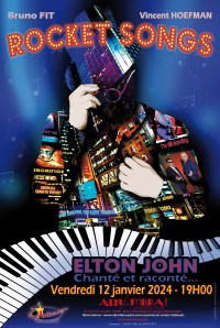 Affiche Rocket Songs : Elton John chanté et raconté - Alhambra