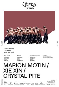 Affiche Xie Xin / Marion Motin / Crystal Pite - Opéra Garnier