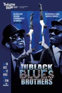 Affiche The Black Blues Brothers - Le Théâtre Libre