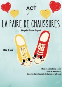 Affiche La Paire de chaussures - Aktéon Théâtre