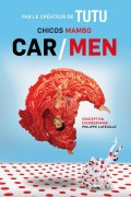 Affiche Chicos Mambo : Car/men - Le Théâtre Libre