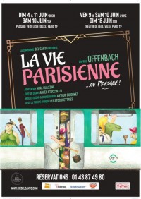 Affiche La Vie Parisienne ... ou presque ! - Théâtre de Belleville