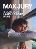 Max Jury à la Boule noire