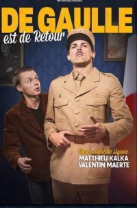 Affiche De Gaulle est de retour - Théâtre des Deux Ânes