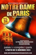 Affiche Notre-Dame de Paris - 25e anniversaire - Palais des Congrès de Paris