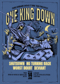 One King Down en concert