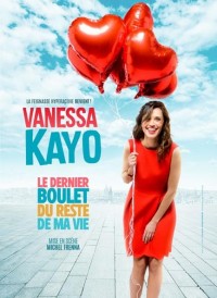 Affiche Vanessa Kayo : Le Dernier Boulet du reste de ma vie - L'Européen