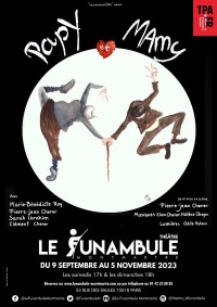 Affiche Papy et Mamy - Le Funambule Montmartre