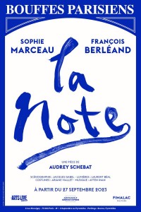 Affiche La Note - Théâtre des Bouffes Parisiens