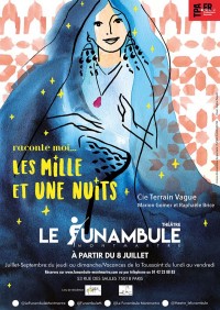 Affiche Raconte-moi les Mille et une nuits - Le Funambule Montmartre
