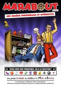 Affiche Marabout Show - Théâtre Mélo d'Amélie