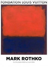 Affiche de l'exposition Mark Rothko à la Fondation Louis Vuitton