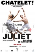 Affiche Romeo + Juliet - Théâtre du Châtelet