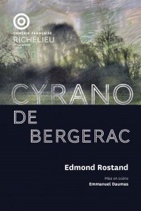 Affiche Cyrano de Bergerac - Comédie-Française - Salle Richelieu