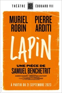 Affiche Lapin - Théâtre Édouard VII