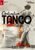 Affiche Destination Tango - Comédie Bastille