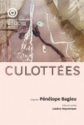 Affiche Culottées - Comédie-Française - Studio-Théâtre
