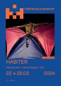 Affiche Habiter - Théâtre Silvia Monfort