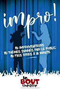 Affiche Impro ! - Théâtre Le Bout