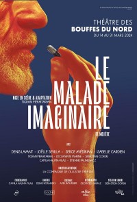 Affiche Le Malade imaginaire - Théâtre des Bouffes du Nord