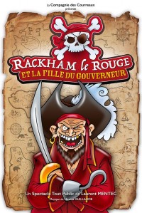 Affiche Rackham le Rouge et la Fille du gouverneur - Théâtre L'Essaïon