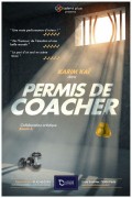 Affiche Karim Lebdiri : Permis de coacher - La Divine Comédie