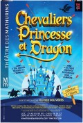 Affiche Chevaliers, princesse et dragon - Théâtre des Mathurins