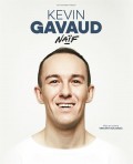 Affiche Kevin Gavaud - Naïf - Le Lieu
