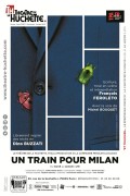 Affiche Un train pour Milan - Théâtre de la Huchette